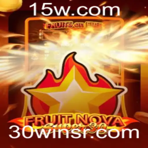Descubra FruitrNovaSupe30: O Jogo de Estratégia e Diversão com a Inovadora Chave 30win